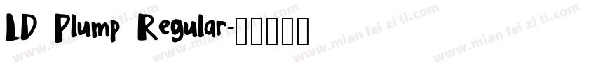 LD Plump Regular字体转换
